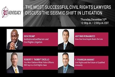 Webinar: The Most Successful Civil Rights Lawyers Discuss the Seismic Shift in Litigation